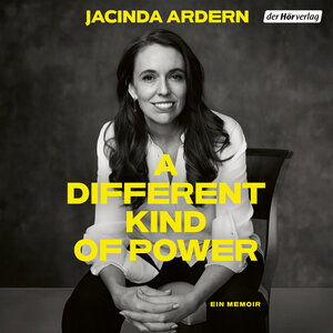 Buchcover A Different Kind of Power | Jacinda Ardern | EAN 9783844554601 | ISBN 3-8445-5460-2 | ISBN 978-3-8445-5460-1