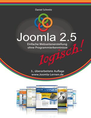Buchcover Joomla 2.5 logisch! | Daniel Schmitz | EAN 9783844800340 | ISBN 3-8448-0034-4 | ISBN 978-3-8448-0034-0