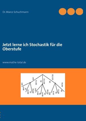 Buchcover Jetzt lerne ich Stochastik für die Oberstufe | Marco Schuchmann | EAN 9783844812534 | ISBN 3-8448-1253-9 | ISBN 978-3-8448-1253-4