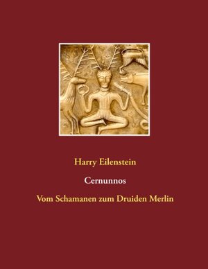 Buchcover Cernunnos | Harry Eilenstein | EAN 9783844818192 | ISBN 3-8448-1819-7 | ISBN 978-3-8448-1819-2