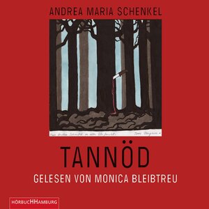 Buchcover Tannöd | Andrea Maria Schenkel | EAN 9783844900217 | ISBN 3-8449-0021-7 | ISBN 978-3-8449-0021-7