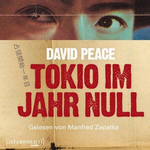 Buchcover Tokio im Jahr Null | David Peace | EAN 9783844900378 | ISBN 3-8449-0037-3 | ISBN 978-3-8449-0037-8