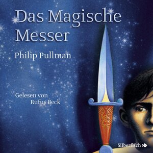 Buchcover His Dark Materials 2: Das Magische Messer | Philip Pullman | EAN 9783844900606 | ISBN 3-8449-0060-8 | ISBN 978-3-8449-0060-6