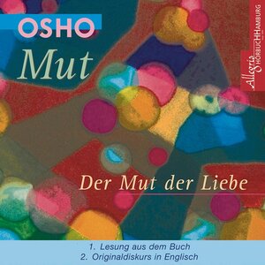 Buchcover Mut - Der Mut der Liebe | Osho | EAN 9783844902860 | ISBN 3-8449-0286-4 | ISBN 978-3-8449-0286-0