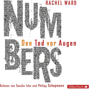 Buchcover Numbers - Den Tod vor Augen | Rachel Ward | EAN 9783844904369 | ISBN 3-8449-0436-0 | ISBN 978-3-8449-0436-9
