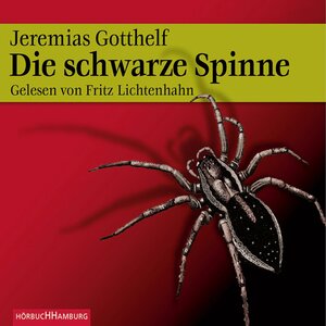 Buchcover Die schwarze Spinne | Jeremias Gotthelf | EAN 9783844904451 | ISBN 3-8449-0445-X | ISBN 978-3-8449-0445-1
