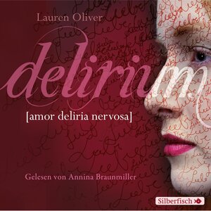 Buchcover Amor-Trilogie 1: Delirium | Lauren Oliver | EAN 9783844905519 | ISBN 3-8449-0551-0 | ISBN 978-3-8449-0551-9