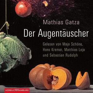 Buchcover Der Augentäuscher | Mathias Gatza | EAN 9783844905748 | ISBN 3-8449-0574-X | ISBN 978-3-8449-0574-8
