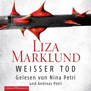 Buchcover Weißer Tod | Liza Marklund | EAN 9783844905946 | ISBN 3-8449-0594-4 | ISBN 978-3-8449-0594-6