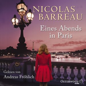 Buchcover Eines Abends in Paris | Nicolas Barreau | EAN 9783844906790 | ISBN 3-8449-0679-7 | ISBN 978-3-8449-0679-0
