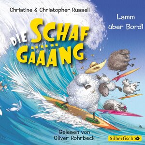 Buchcover Die Schafgäääng 3: Die Schafgäääng - Lamm über Bord! | Christine Russell | EAN 9783844906929 | ISBN 3-8449-0692-4 | ISBN 978-3-8449-0692-9