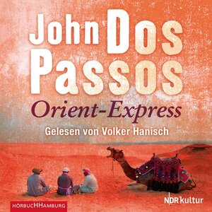 Buchcover Orient-Express | John Dos Passos | EAN 9783844908022 | ISBN 3-8449-0802-1 | ISBN 978-3-8449-0802-2