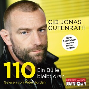 Buchcover 110 - Ein Bulle bleibt dran | Cid Jonas Gutenrath | EAN 9783844908183 | ISBN 3-8449-0818-8 | ISBN 978-3-8449-0818-3