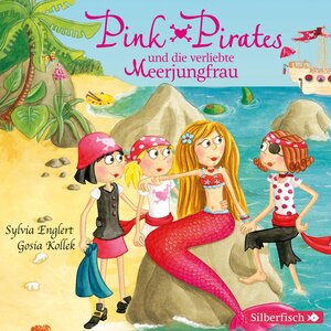 Buchcover Pink Pirates 2: Pink Pirates und die verliebte Meerjungfrau | Sylvia Englert | EAN 9783844908671 | ISBN 3-8449-0867-6 | ISBN 978-3-8449-0867-1