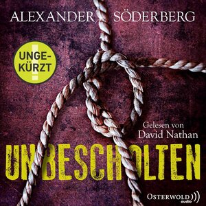 Buchcover Unbescholten (Die Sophie-Brinkmann-Trilogie 1) | Alexander Söderberg | EAN 9783844908701 | ISBN 3-8449-0870-6 | ISBN 978-3-8449-0870-1