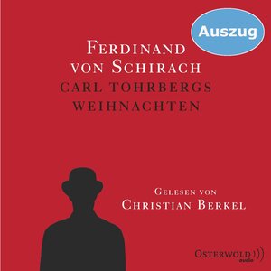 Buchcover Carl Tohrbergs Weihnachten (Auszug) | Ferdinand von Schirach | EAN 9783844909555 | ISBN 3-8449-0955-9 | ISBN 978-3-8449-0955-5