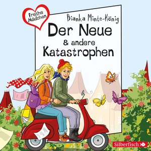 Buchcover Freche Mädchen: Der Neue & andere Katastrophen | Bianka Minte-König | EAN 9783844909845 | ISBN 3-8449-0984-2 | ISBN 978-3-8449-0984-5
