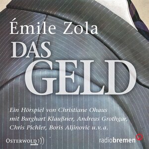 Buchcover Das Geld | Émile Zola | EAN 9783844910209 | ISBN 3-8449-1020-4 | ISBN 978-3-8449-1020-9