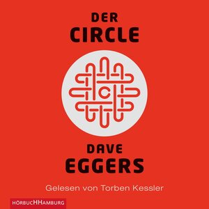 Buchcover Der Circle | Dave Eggers | EAN 9783844910377 | ISBN 3-8449-1037-9 | ISBN 978-3-8449-1037-7