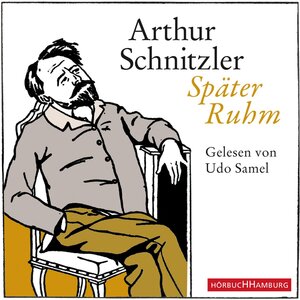 Buchcover Später Ruhm | Arthur Schnitzler | EAN 9783844910551 | ISBN 3-8449-1055-7 | ISBN 978-3-8449-1055-1