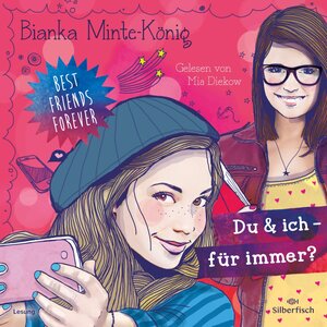 Buchcover Best Friends Forever: Du & ich - für immer? | Bianka Minte-König | EAN 9783844910773 | ISBN 3-8449-1077-8 | ISBN 978-3-8449-1077-3