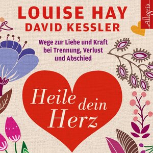 Buchcover Heile dein Herz | Louise Hay | EAN 9783844911138 | ISBN 3-8449-1113-8 | ISBN 978-3-8449-1113-8