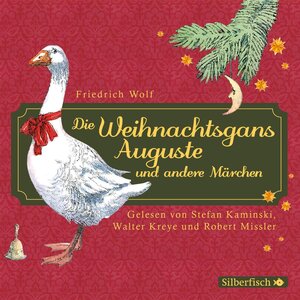 Buchcover Die Weihnachtsgans Auguste und andere Märchen | Friedrich Wolf | EAN 9783844911695 | ISBN 3-8449-1169-3 | ISBN 978-3-8449-1169-5