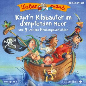 Buchcover Vorlesemaus: Käpt’n Klabauter im dampfenden Meer und 5 weitere Piratengeschichten | Tobias Bungter | EAN 9783844912012 | ISBN 3-8449-1201-0 | ISBN 978-3-8449-1201-2