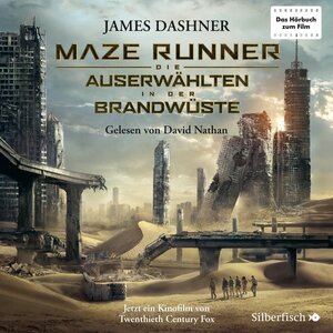 Buchcover Die Auserwählten - Maze Runner 2: Maze Runner: Die Auserwählten - In der Brandwüste | James Dashner | EAN 9783844912685 | ISBN 3-8449-1268-1 | ISBN 978-3-8449-1268-5