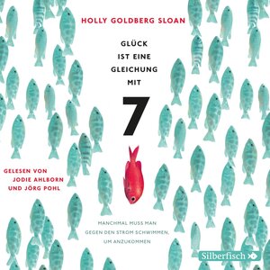 Buchcover Glück ist eine Gleichung mit 7 | Holly Goldberg Sloan | EAN 9783844912937 | ISBN 3-8449-1293-2 | ISBN 978-3-8449-1293-7