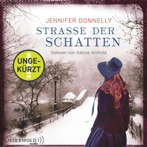 Buchcover Straße der Schatten | Jennifer Donnelly | EAN 9783844913217 | ISBN 3-8449-1321-1 | ISBN 978-3-8449-1321-7