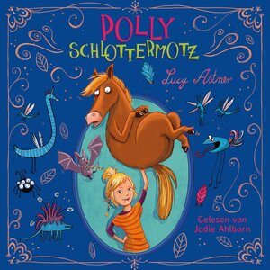 Buchcover Polly Schlottermotz 1: Polly Schlottermotz | Lucy Astner | EAN 9783844915006 | ISBN 3-8449-1500-1 | ISBN 978-3-8449-1500-6