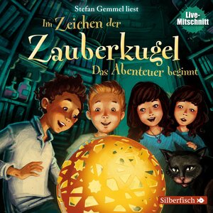 Buchcover Im Zeichen der Zauberkugel 1: Das Abenteuer beginnt | Stefan Gemmel | EAN 9783844915211 | ISBN 3-8449-1521-4 | ISBN 978-3-8449-1521-1
