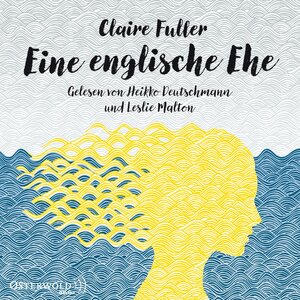 Buchcover Eine englische Ehe | Claire Fuller | EAN 9783844915587 | ISBN 3-8449-1558-3 | ISBN 978-3-8449-1558-7