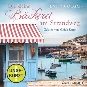 Buchcover Die kleine Bäckerei am Strandweg (Die kleine Bäckerei am Strandweg 1) | Jenny Colgan | EAN 9783844915815 | ISBN 3-8449-1581-8 | ISBN 978-3-8449-1581-5