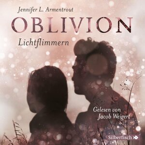 Buchcover Obsidian 0: Oblivion 2. Lichtflimmern | Jennifer L. Armentrout | EAN 9783844916362 | ISBN 3-8449-1636-9 | ISBN 978-3-8449-1636-2