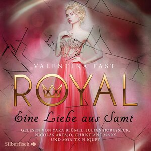 Buchcover Royal 6: Eine Liebe aus Samt | Valentina Fast | EAN 9783844916676 | ISBN 3-8449-1667-9 | ISBN 978-3-8449-1667-6