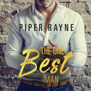 Buchcover The One Best Man (Love and Order 1) | Piper Rayne | EAN 9783844920529 | ISBN 3-8449-2052-8 | ISBN 978-3-8449-2052-9