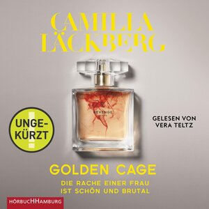 Buchcover Golden Cage. Die Rache einer Frau ist schön und brutal (Golden Cage 1) | Camilla Läckberg | EAN 9783844920574 | ISBN 3-8449-2057-9 | ISBN 978-3-8449-2057-4