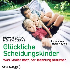 Buchcover Glückliche Scheidungskinder | Remo H. Largo | EAN 9783844921663 | ISBN 3-8449-2166-4 | ISBN 978-3-8449-2166-3