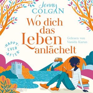 Buchcover Happy Ever After – Wo dich das Leben anlächelt | Jenny Colgan | EAN 9783844924152 | ISBN 3-8449-2415-9 | ISBN 978-3-8449-2415-2