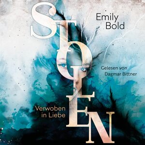 Buchcover Stolen 1: Verwoben in Liebe | Emily Bold | EAN 9783844924770 | ISBN 3-8449-2477-9 | ISBN 978-3-8449-2477-0