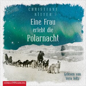 Buchcover Eine Frau erlebt die Polarnacht | Christiane Ritter | EAN 9783844925227 | ISBN 3-8449-2522-8 | ISBN 978-3-8449-2522-7
