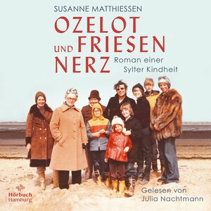 Buchcover Ozelot und Friesennerz | Susanne Matthiessen | EAN 9783844926668 | ISBN 3-8449-2666-6 | ISBN 978-3-8449-2666-8