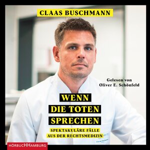 Buchcover Wenn die Toten sprechen | Claas Buschmann | EAN 9783844926835 | ISBN 3-8449-2683-6 | ISBN 978-3-8449-2683-5