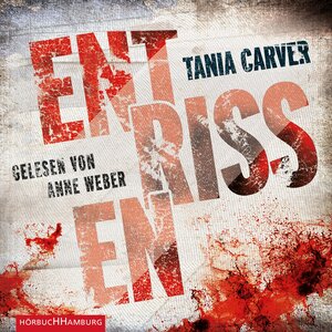 Buchcover Entrissen (Ein Marina-Esposito-Thriller 1) | Tania Carver | EAN 9783844927177 | ISBN 3-8449-2717-4 | ISBN 978-3-8449-2717-7