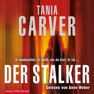 Buchcover Der Stalker (Ein Marina-Esposito-Thriller 2) | Tania Carver | EAN 9783844927184 | ISBN 3-8449-2718-2 | ISBN 978-3-8449-2718-4