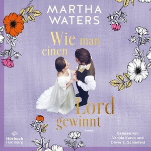 Buchcover Wie man einen Lord gewinnt (Regency Romantics 1) | Martha Waters | EAN 9783844928020 | ISBN 3-8449-2802-2 | ISBN 978-3-8449-2802-0