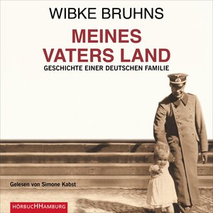 Buchcover Meines Vaters Land | Wibke Bruhns | EAN 9783844928068 | ISBN 3-8449-2806-5 | ISBN 978-3-8449-2806-8