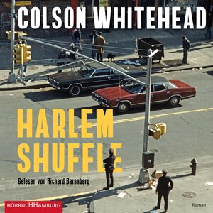 Buchcover Harlem Shuffle | Colson Whitehead | EAN 9783844928532 | ISBN 3-8449-2853-7 | ISBN 978-3-8449-2853-2